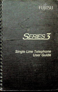 Fujitsu Series 3 Single Line Telephone User Guide - Original Factory Manual