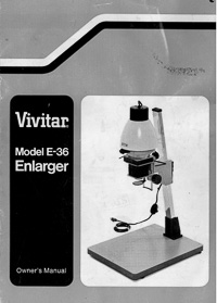 Vivitar Model E-36 Photo Enlarger Owner's Manual