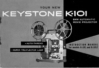 Keystone K-101 8mm Automatic Movie Projector Instruction Manual