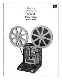 Kodak Pageant Sound AV-256-TR Movie Projector Owner's Manual