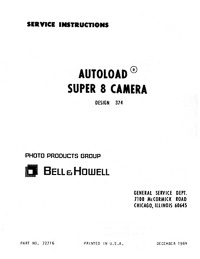 Bell & Howell Autoload Super 8 Camera Design 374 Service and Parts Manual