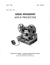 Kodak Ektagraphic MFS-8 8mm Movie Projector Service Manual